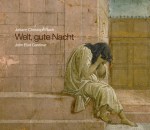 CD - SDG 715 Johann Christoph Bach "Welt, gute Nacht"