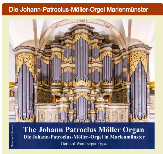 CD-Cover: Die Johann Patroclus Möller Orgel Abtei Marienmünster. Einspielung Gerhard Weinberger